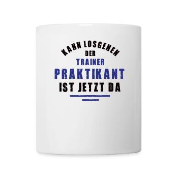 Praktikant Trainer Praktikum Training Danke - Tasse - Weiß - Vorne