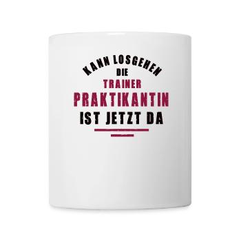 Praktikantin Trainerin Praktikum beim Trainer - Tasse - Weiß - Vorne