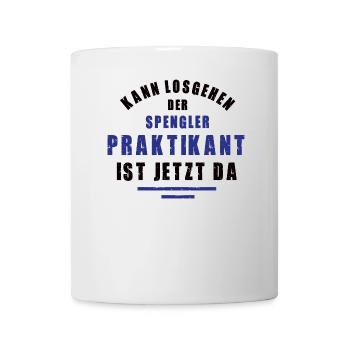 Praktikant Spengler Praktikum Spenglerei Danke - Tasse - Weiß - Vorne