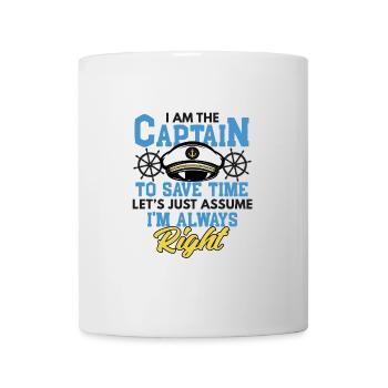 Je suis le capitaine I’m Always Rights Drôle - Mug blanc - blanc - Devant