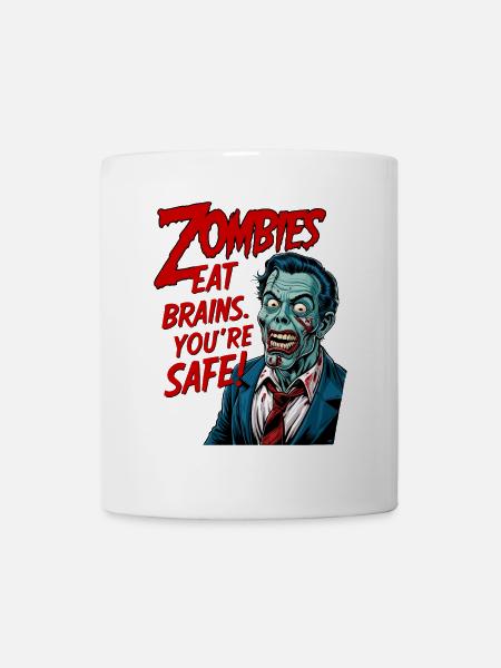 Zombies essen Gehirne - Lustiger Zombie Spruch - Tasse - Weiß