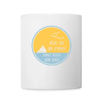 Reise vor dem Sterben Geschenk - Tasse - Weiß - Vorne