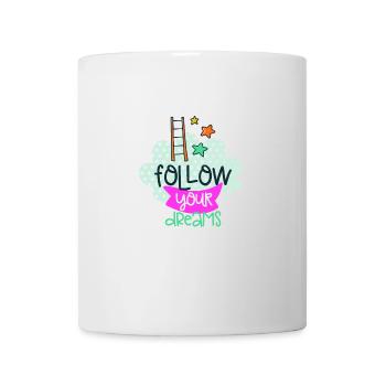 Follow your dreams - Mug blanc - blanc - Devant