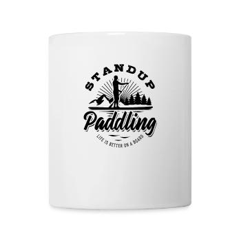 SUP Stand up paddling - Life is better on a board - Tasse - Weiß - Vorne