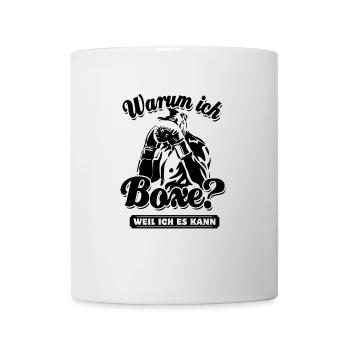 Warum ich Boxe? Weil ich es kann - Spruch - Tasse - Weiß - Vorne