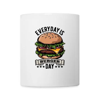 Everyday is Burger Day - Fast Food - Delicious - Mug - white - Front