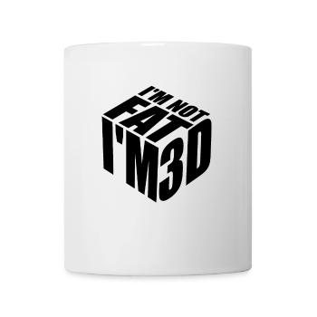 I'm not fat I'm 3D - Mug - white - Front