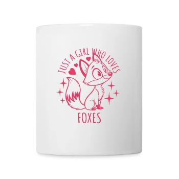 Just a girl who loves foxes - Cartoon - Mug - white - Front