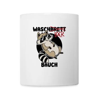 Waschbär Bauch - Waschbrett Bauch Geschenk - Tasse - Weiß - Vorne