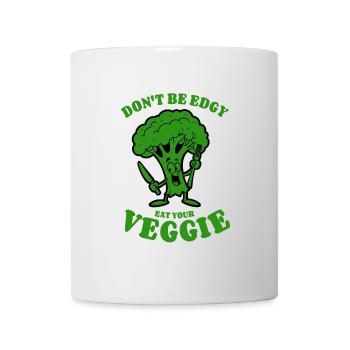 Don't be edgy, eat your Veggie - Brokkoli, vegan - Tasse - Weiß - Vorne