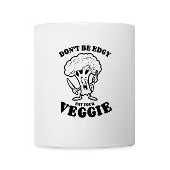 Don't be edgy, eat your Veggie - Brokkoli, vegan - Tasse - Weiß - Vorne