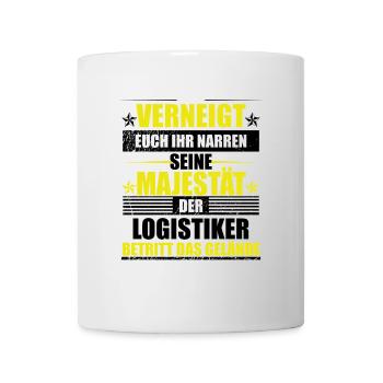 Verneigt euch ihr Narren der Logistiker ist da - Tasse - Weiß - Vorne