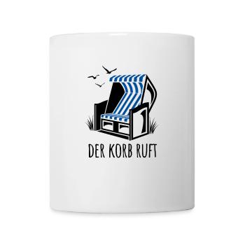 Der Korb ruft - Strandkorb - Meer - Urlaub - Tasse - Weiß - Vorne