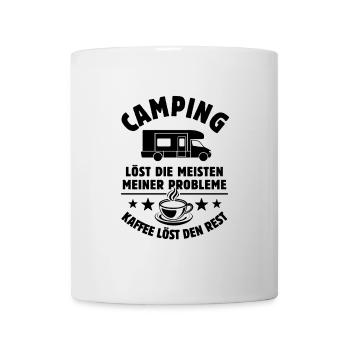 Camping löst meine Probleme - Kaffee Spruch - Tasse - Weiß - Vorne