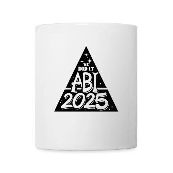 Abi 2025 - We did it - Abitur - Spruch - Tasse - Weiß - Vorne