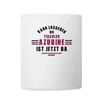 Azubine Tischler Lehre Ausbildung Tischlerin - Tasse - Weiß - Vorne
