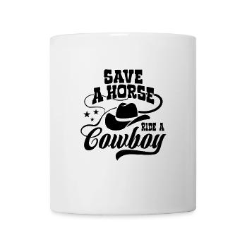 Sauvez un cheval, montez un cow-boy - Spruch - Mug blanc - blanc - Devant