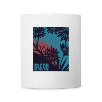 Bloom as you are - Flowers - Spring - Saying - Mug - white - Front