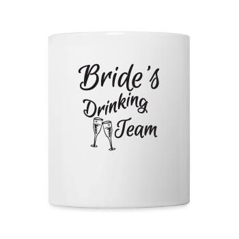 Bachelorette Party Hochzeit Braut Trinkteam - Tasse - Weiß - Vorne