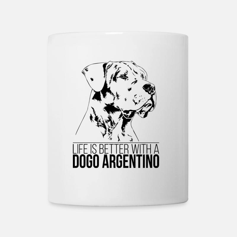 DOGO ARGENTINO Life is better Hunde Wilsigns - Tasse - Weiß