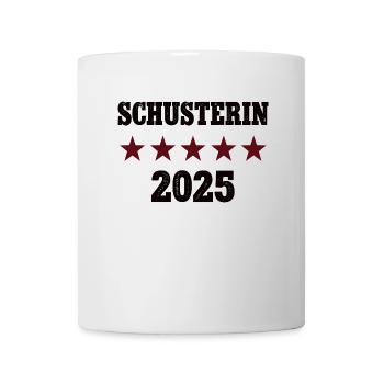 2025 Schusterin Beruf Abschluß Lehre Bestanden - Tasse - Weiß - Vorne