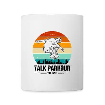 Funny parkour saying - Mug - white - Front