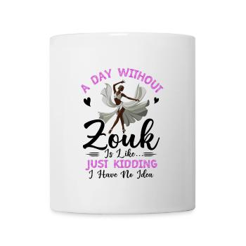 Witziger Zouk Tänzer Spruch - Tasse - Weiß - Vorne