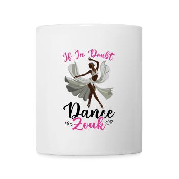 Witziger Zouk Tänzer Spruch - Tasse - Weiß - Vorne