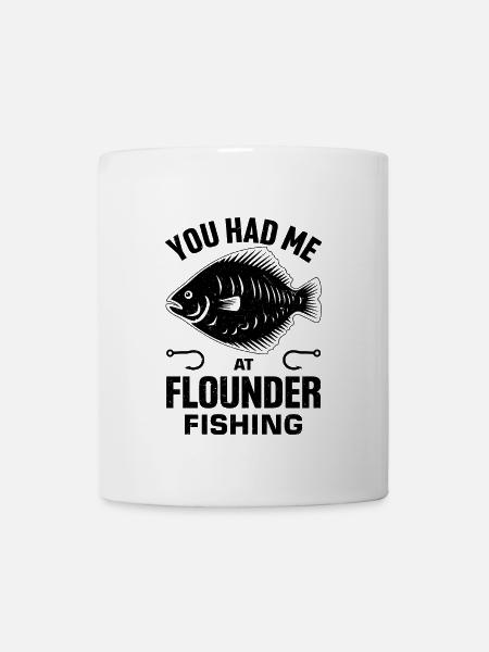 Flunder Fischer Spruch - Tasse - Weiß