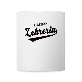 Lehrerin Outfit Klasse Schullehrerin Class Teacher - Tasse - Weiß - Vorne