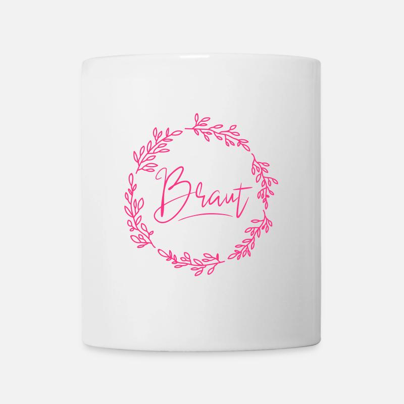 Braut - Tasse - Weiß