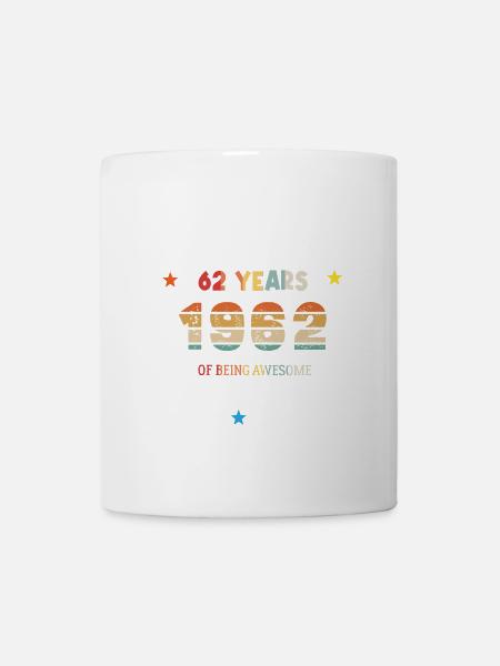 62 Jahre alt Baujahr 1962 Jahrgang Februar 1962 - Tasse - Weiß