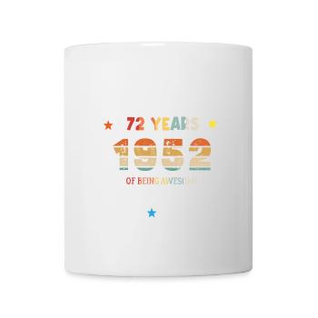 72 Years Old Made In 1952 Vintage February 1952 - Mug - white - Front