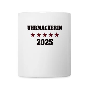 2025 Uhrmacherin Beruf Abschluß Lehre Bestanden - Tasse - Weiß - Vorne