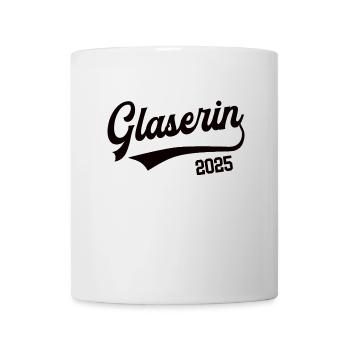 Glaserin 2025 Beruf Glaser Glaserei Azubi - Tasse - Weiß - Vorne
