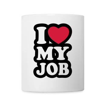 I love my job - J'aime mon travail - Mug blanc - blanc - Devant