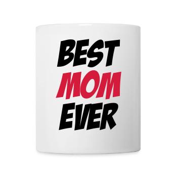 Best Mom Ever - Mug blanc - blanc - Devant