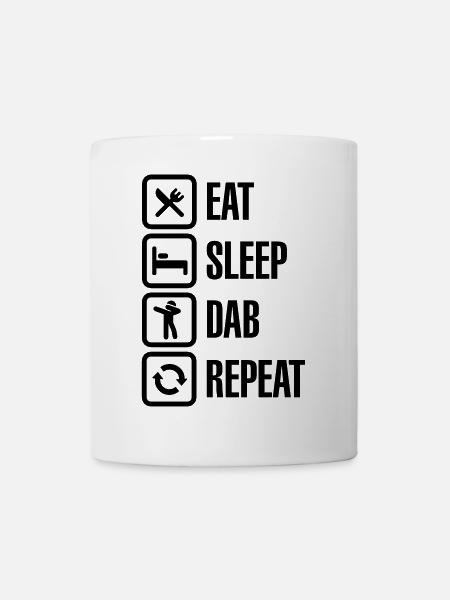 Eat - Sleep - The Dab - Repeat (Dabbing) - Tasse - Weiß