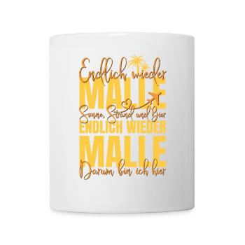 Endlich wieder Malle - Sonne Strand und Bier - Tasse - Weiß - Vorne