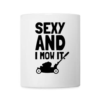 Sexy und ich mähe es Grafik - Tasse - Weiß - Vorne
