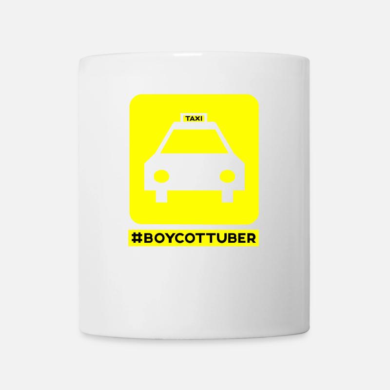 Fahr Taxi Boykott UBER - Tasse - Weiß