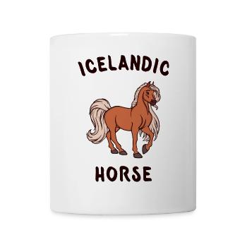Horse Fool Icelandic Horses Saying Horses Horse Love - Mug - white - Front
