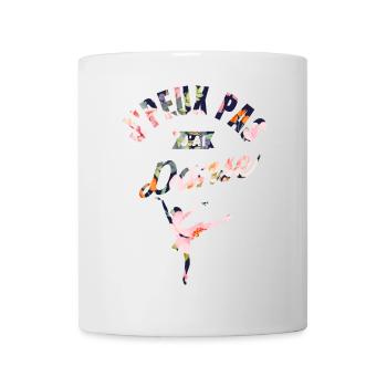 J'Peux Pas J'Ai Danse - Mug blanc - blanc - Devant