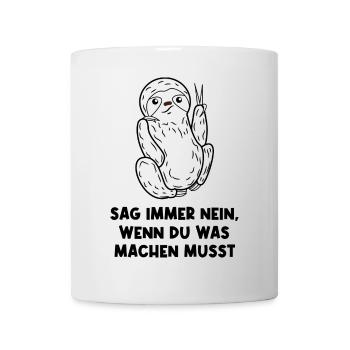 Humorvoll Faul Tier Faultier Statement Säugetier - Tasse - Weiß - Vorne
