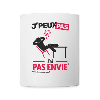J'peux pas, j'ai pas envie - Mug blanc - blanc - Devant
