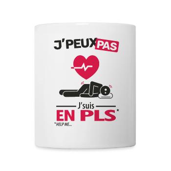 J'peux pas, j'suis en PLS - Mug blanc - blanc - Devant