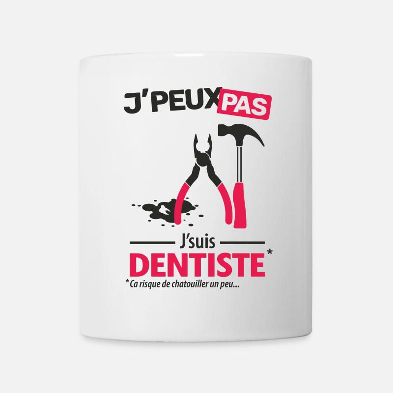 J'peux pas, j'suis dentiste - Mug blanc - blanc