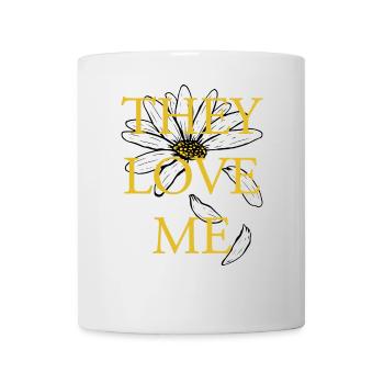 Sie lieben mich, nicht Daisy - Tasse - Weiß - Vorne