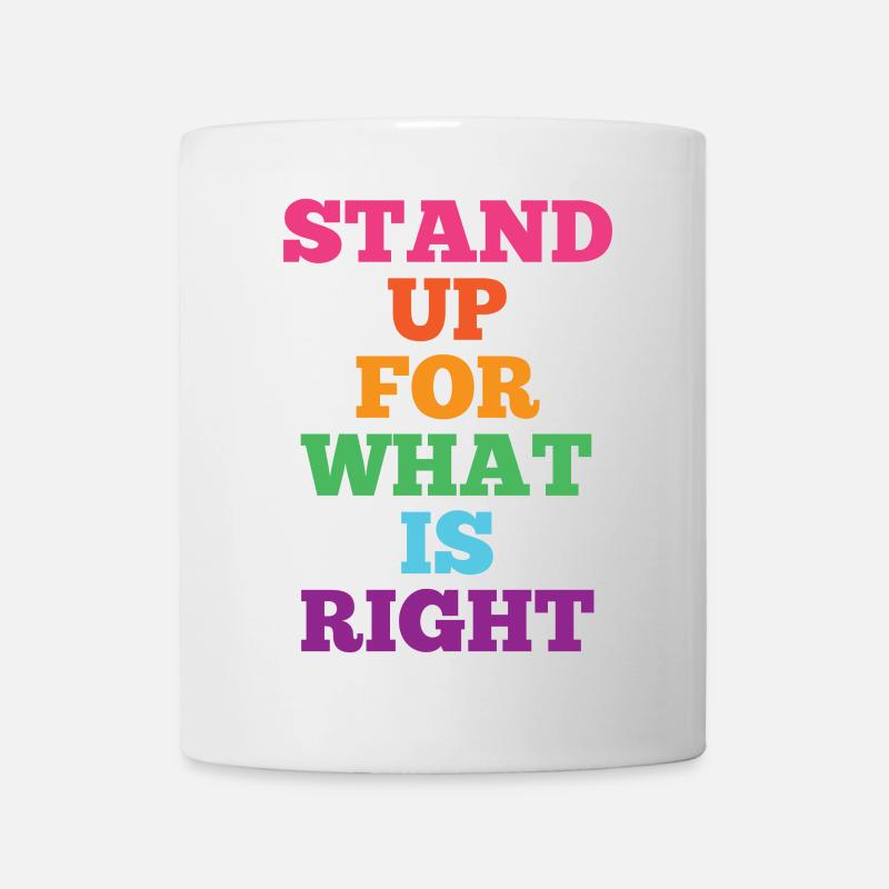 Pride Month LGBTQ - Stand Up For What is Right - Mug - white