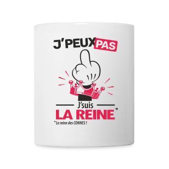 J'peux pas, j'suis la reine (version femme) - Mug blanc - blanc - Devant